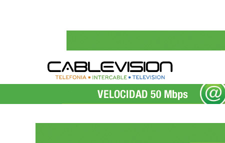 Hasta 50 Mbps en Cablevision