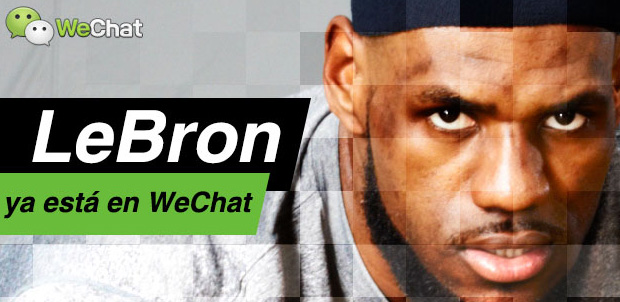 LeBron James abre su cuenta de WeChat