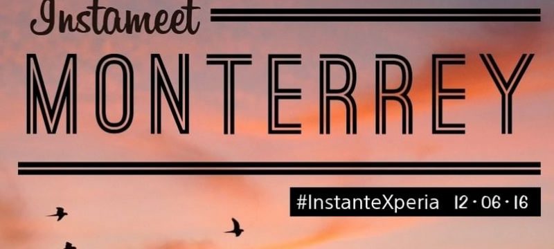 #InstanteXperia Mexico