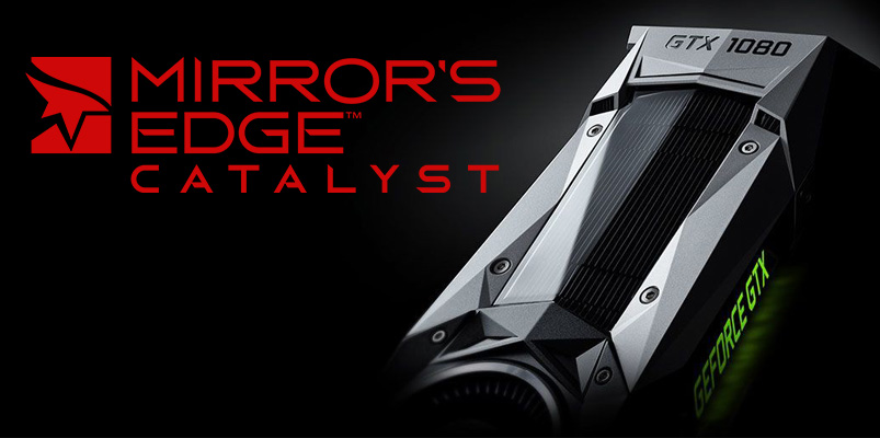 Mirror’s Edge Catalyst corre más con Hyper de GeForce GTX