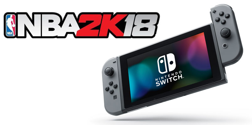 NBA 2K18 llegará a Nintendo Switch en septiembre próximo