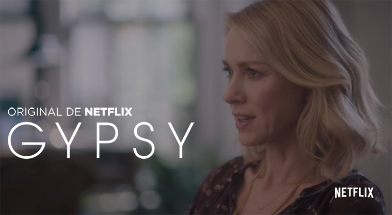 Gypsy Netflix avance