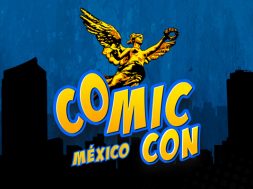 Comic Con Mexico 2019