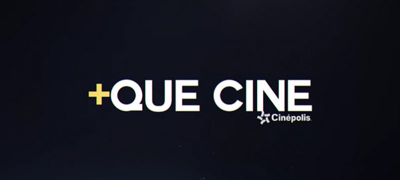 +que Cine cinépolis