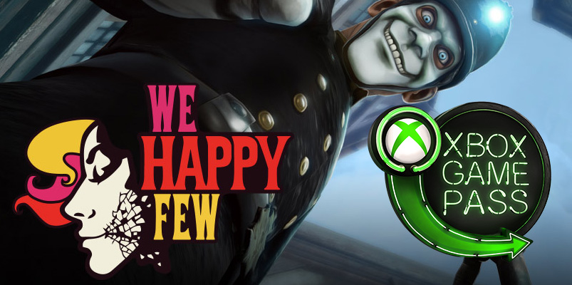 Xbox Game Pass We Happy Few
