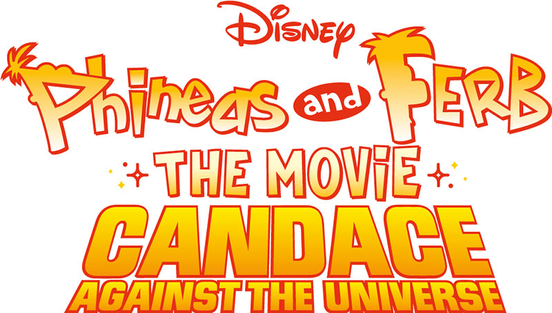 Phineas and Ferb The Movie Candance Against The Universe