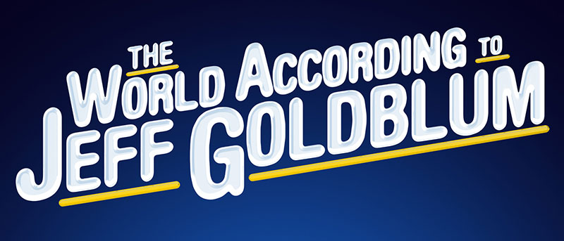 The World According To Jeff Goldblum Disney