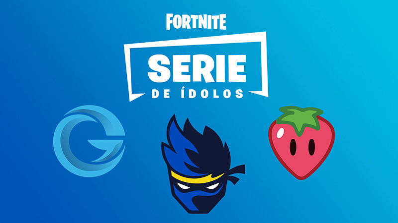 Ninja Fortnite series idolos