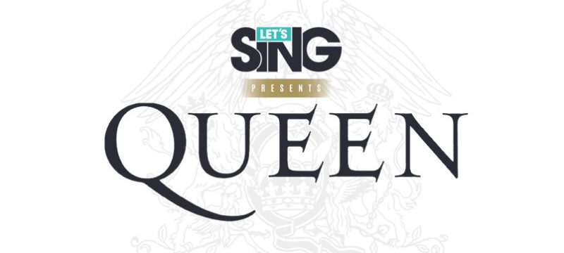 Let’s Sing Queen