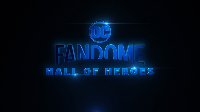 DC FanDome Hall of Heroes