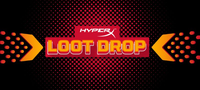 HyperX Loot Drop