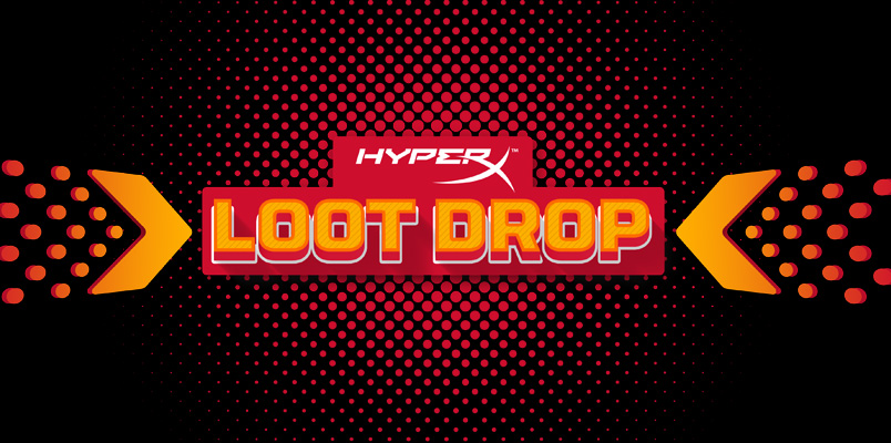 HyperX agredece a todos sus fans con el evento especial Loot Drop