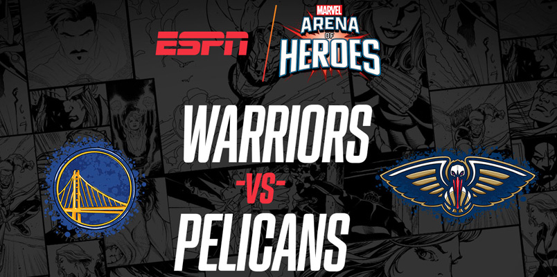 Los Warriors y Pelicans serán parte del Marvel’s Arena of Heroes