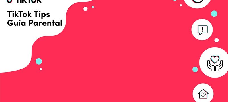 TikTok Tips Guia Parental