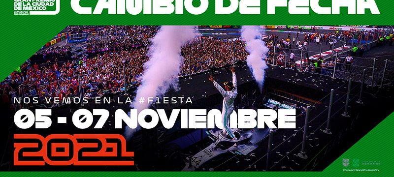 Nueva fecha Gran Premio de la Ciudad de Mexico 2021