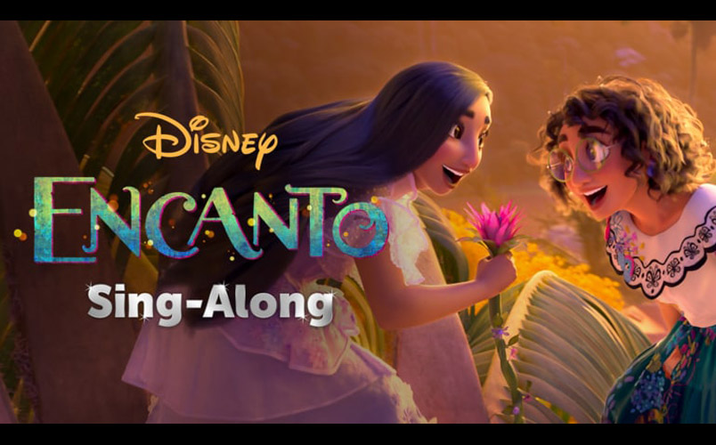 Disney+ lanzará la versión Sing-Along de Encanto el 18 de marzo
