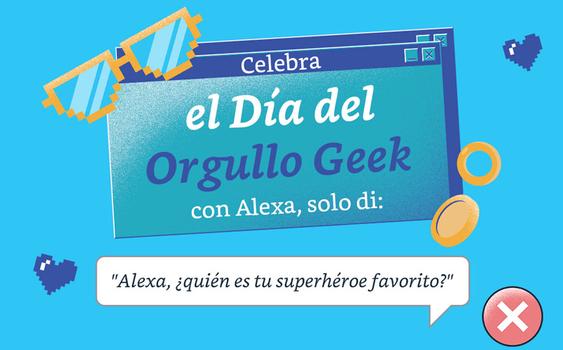 Disfruta del Día del Orgullo Geek con Alexa y dispositivos de Amazon