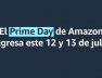 Amazon Prime Day 2022 fechas
