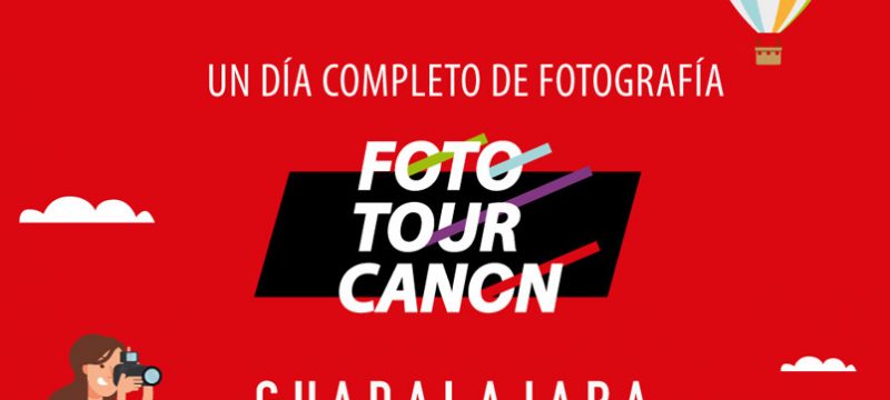 Foto Tour Canon Guadalajara