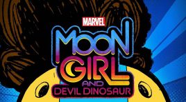 Marvel’s Moon Girl and Devil Dinosaur muestra su primer adelanto