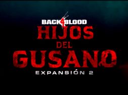 El DLC Back 4 Blood Hijos Del Gusano llega el 30 de agosto
