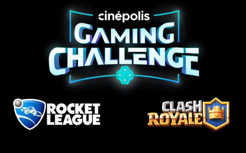 Cinépolis Gaming Challenge Rocket League y Clash Royale