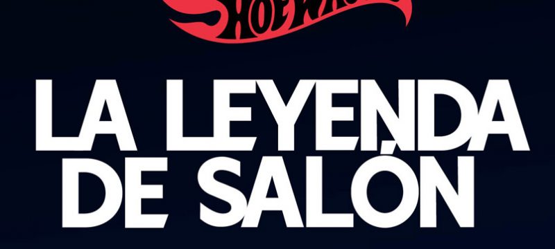 Leyenda de Salón Hot Wheels 2022