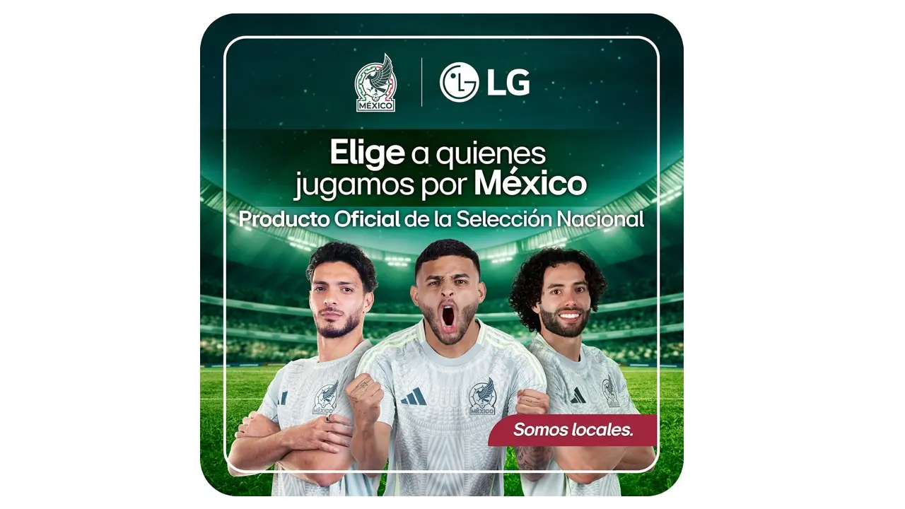 La tecnología de LG acompaña a la Selección Nacional de México rumbo al Mundial 2026