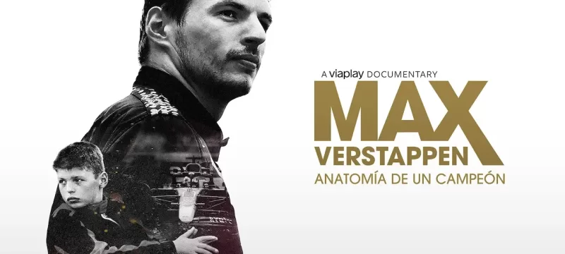 Max Verstappen, Anatomía de un Campeón CINDIE