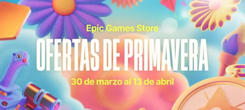 Epic Games Ofertas de primavera 2026