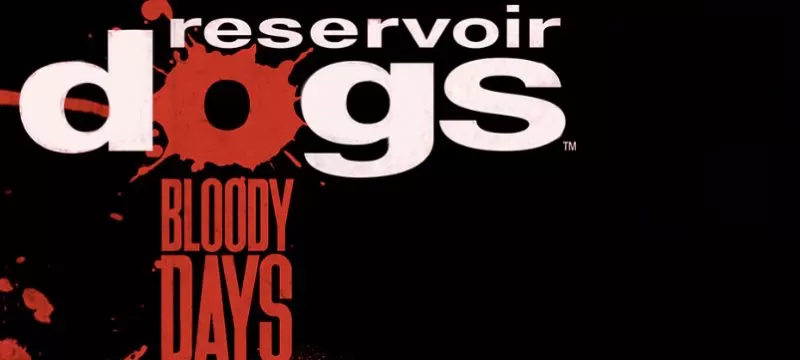 Reservoir Dogs Bloody Days