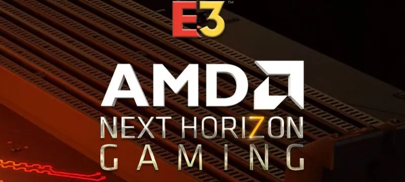 AMD Next Horizon Gaming E3 2019