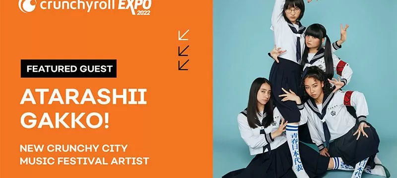 New Crunchy City Music Fest 2022 tendrá a Atarashii Gakko
