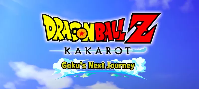 DRAGON BALL Z KAKAROT Gokus Next Journey